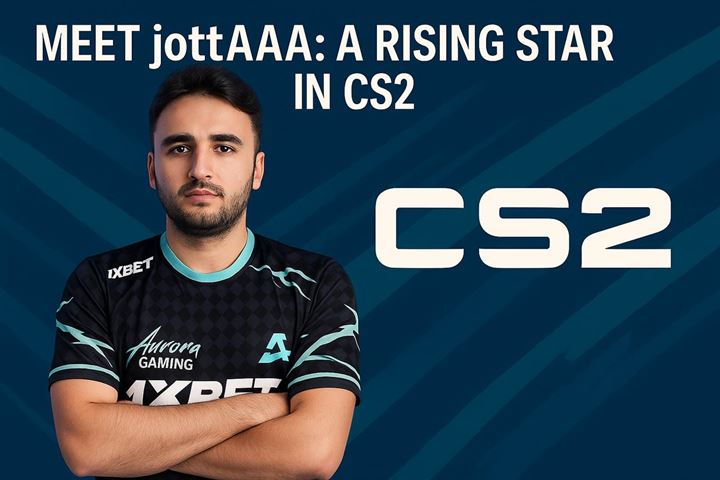 Meet jottaaa - a rising star in cs2